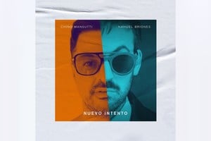 Portada del single "Nuevo intento", del cantautor santafesino Chino Mansutti, junto al cantautor porteño Nahuel Briones.