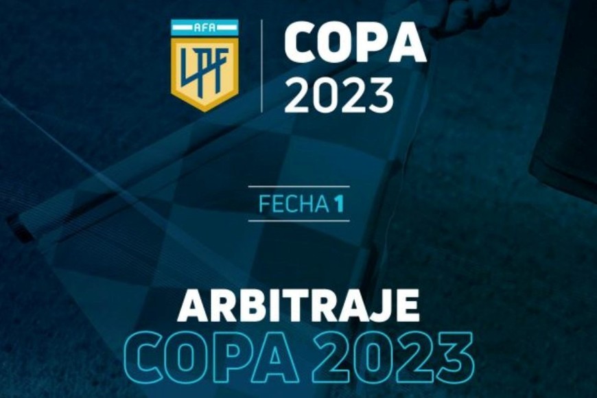 La AFA designó los árbitros de la fecha 1 para la Copa 2023.
