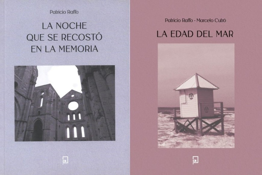 Portadas de "La noche que se recostó en la memoria" y "La edad del mar", libros de Patricio Raffo (el segundo junto a Marcelo Cutró)