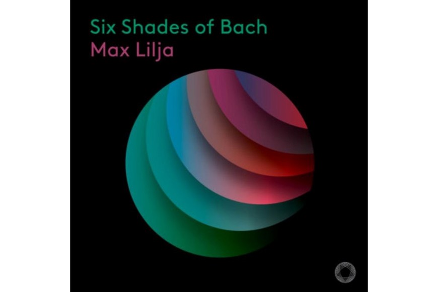 Portada de “Six Shades of Bach”, álbum de Max Lilja.