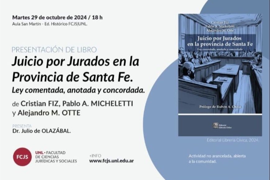 Juicios por Jurados en Santa Fe, un libro para su inminente puesta en marcha